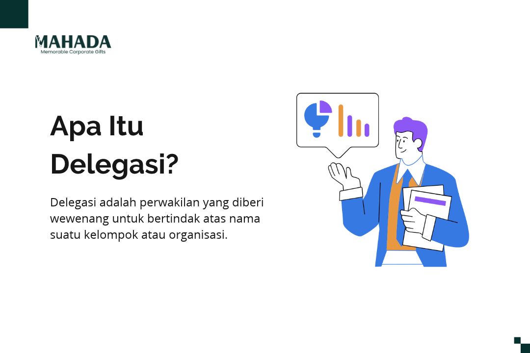 delegasi adalah perwakilan yang diberi wewenang untuk bertindak atas nama suatu kelompok atau organisasi. Dalam konteks manajemen, delegasi berarti seorang atasan melimpahkan wewenang dan tanggung jawab kepada bawahan untuk menjalankan tugas tertentu.